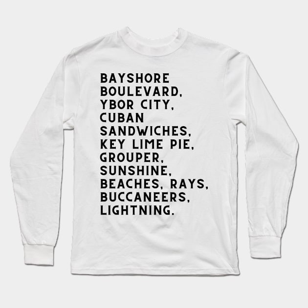 Tampa Proud! Long Sleeve T-Shirt by AA Grim